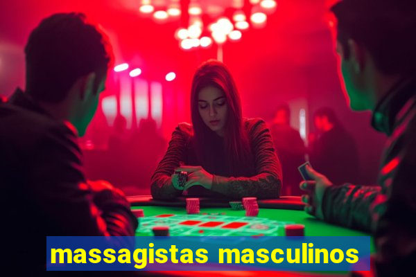 massagistas masculinos
